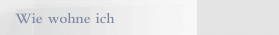 Wie wohne ich